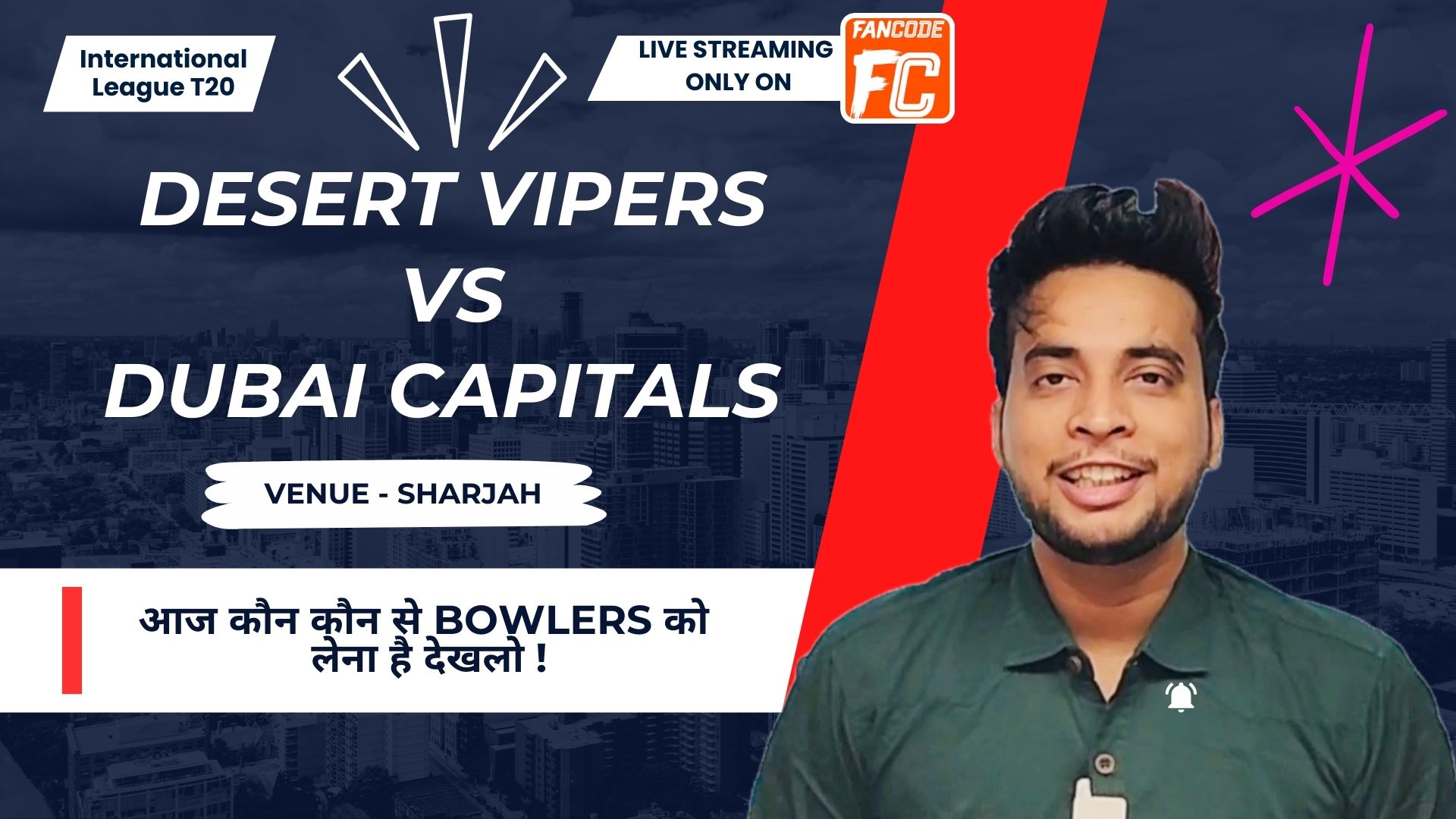 Match 30: Desert Vipers vs Dubai Capitals | Fantasy Preview 