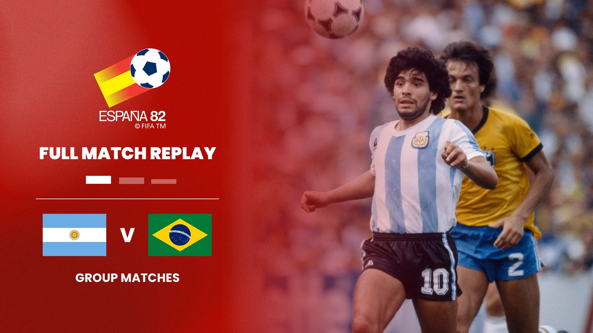 Argentina v Brazil | Second Round | 1982 FIFA World Cup Spain | Full Match Replay