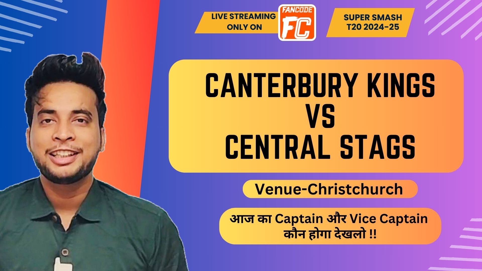 Match 26: Canterbury vs Central Stags | Fantasy Preview 