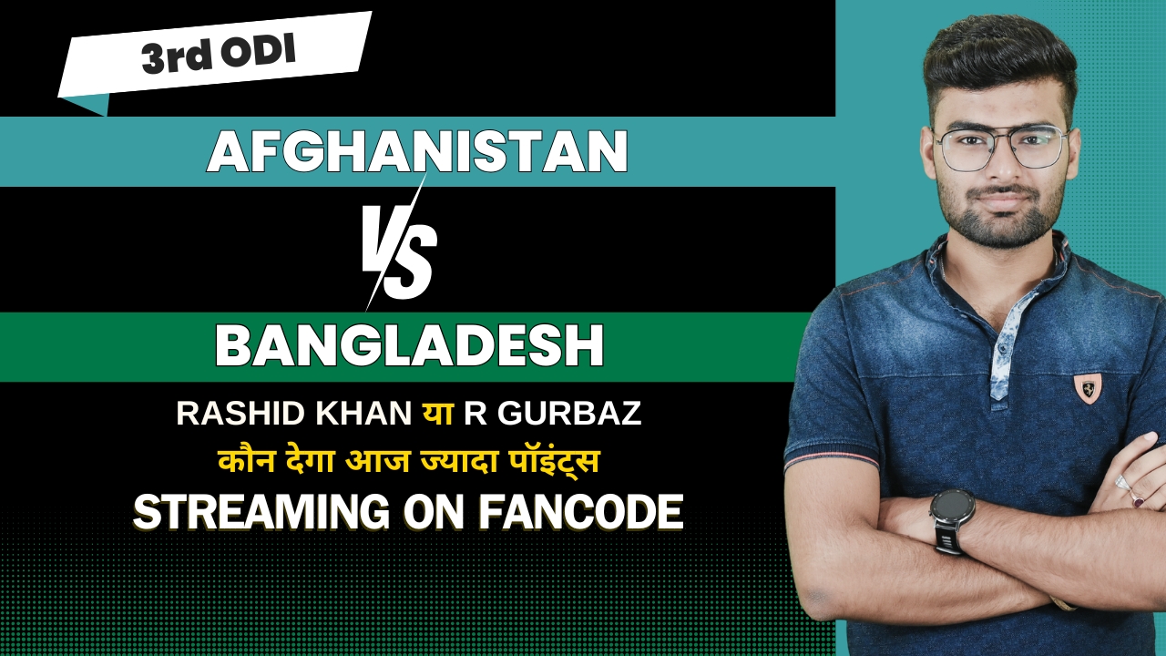 3rd ODI: Afghanistan vs Bangladesh | Fantasy Preview