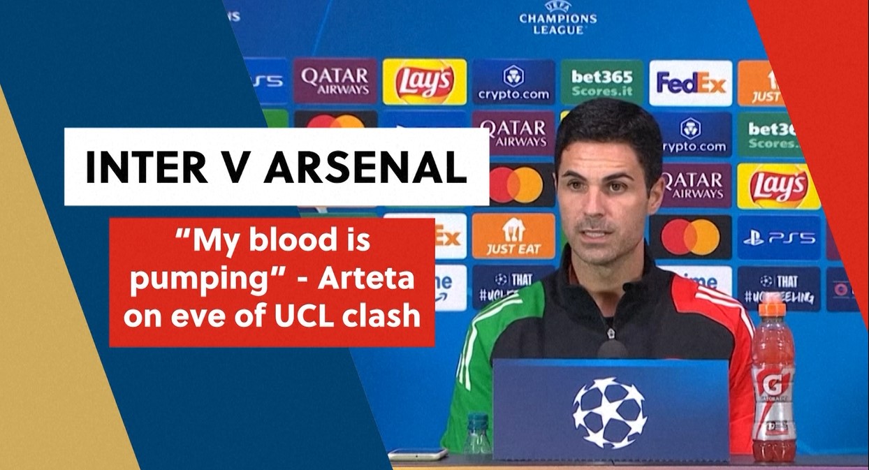 My blood is pumping: Arteta ahead of Inter Milan clash