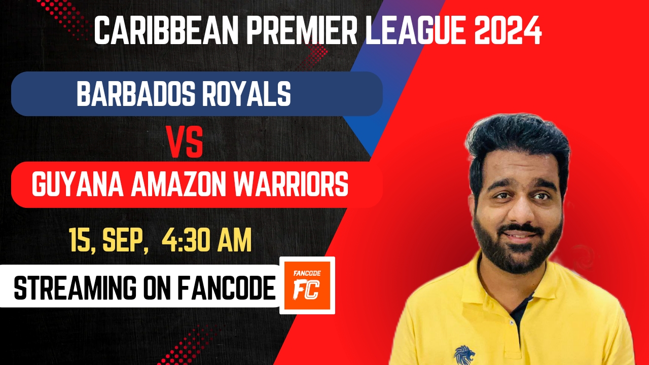 Match 16: Barbados Royals vs Guyana Amazon Warriors | Fantasy Preview