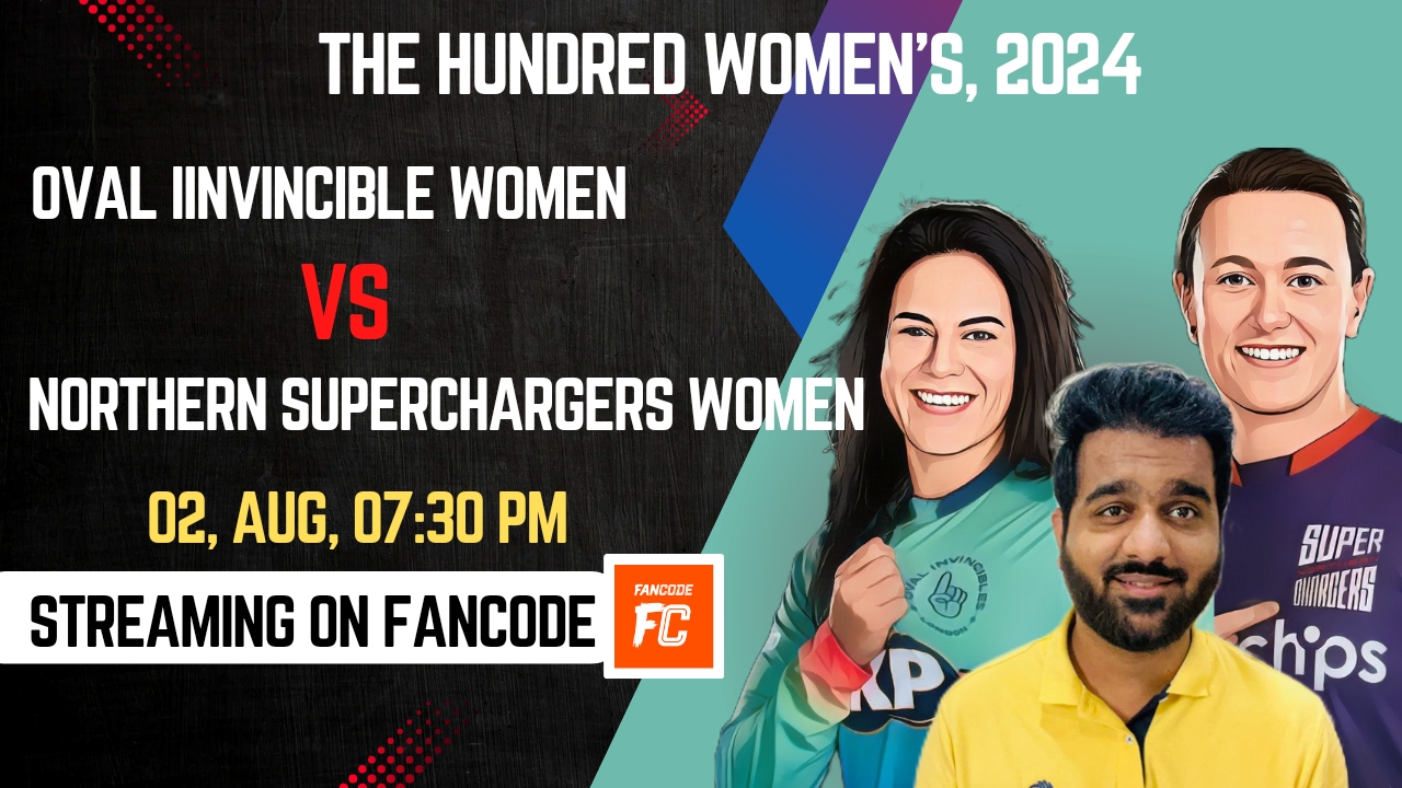 Match 12: Oval Invincibles Women vs Northern Superchargers Women | Fantasy Preview