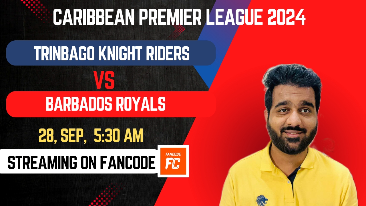 poster url for Match 28: Trinbago Knight Riders vs Barbados Royals | Fantasy Preview