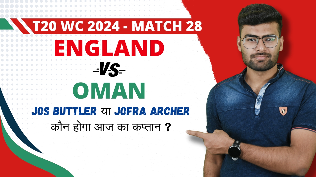 poster url for Match 28: England vs Oman | Fantasy Preview