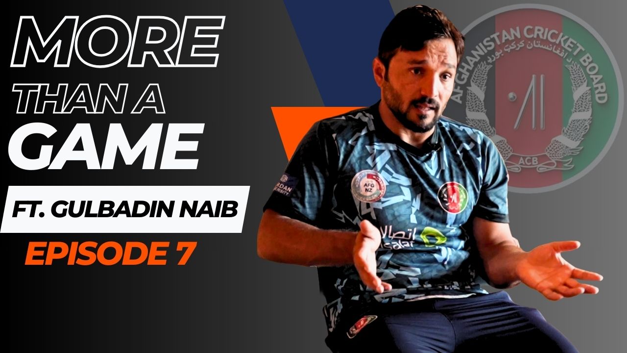 poster url for More than a game, episode 7: Emotions, hopes, stories & more ft. Gulbadin Naib 