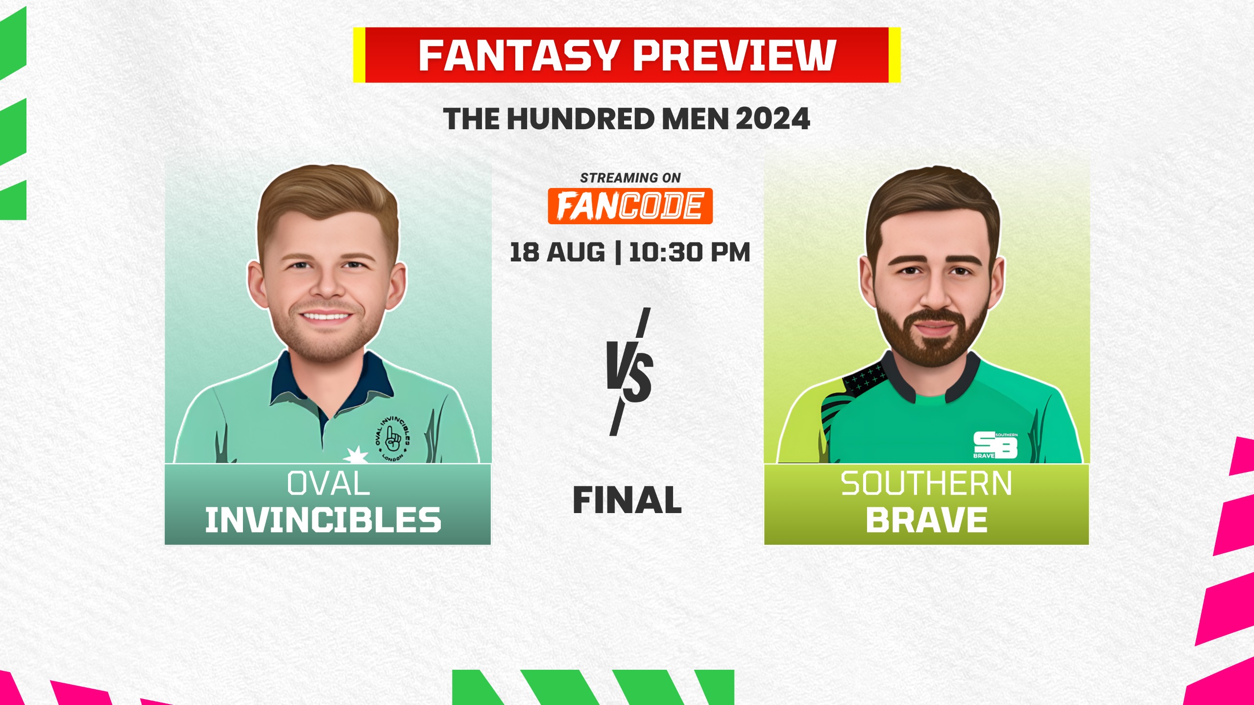 Final: Oval Invincibles vs Southern Brave | Fantasy Preview