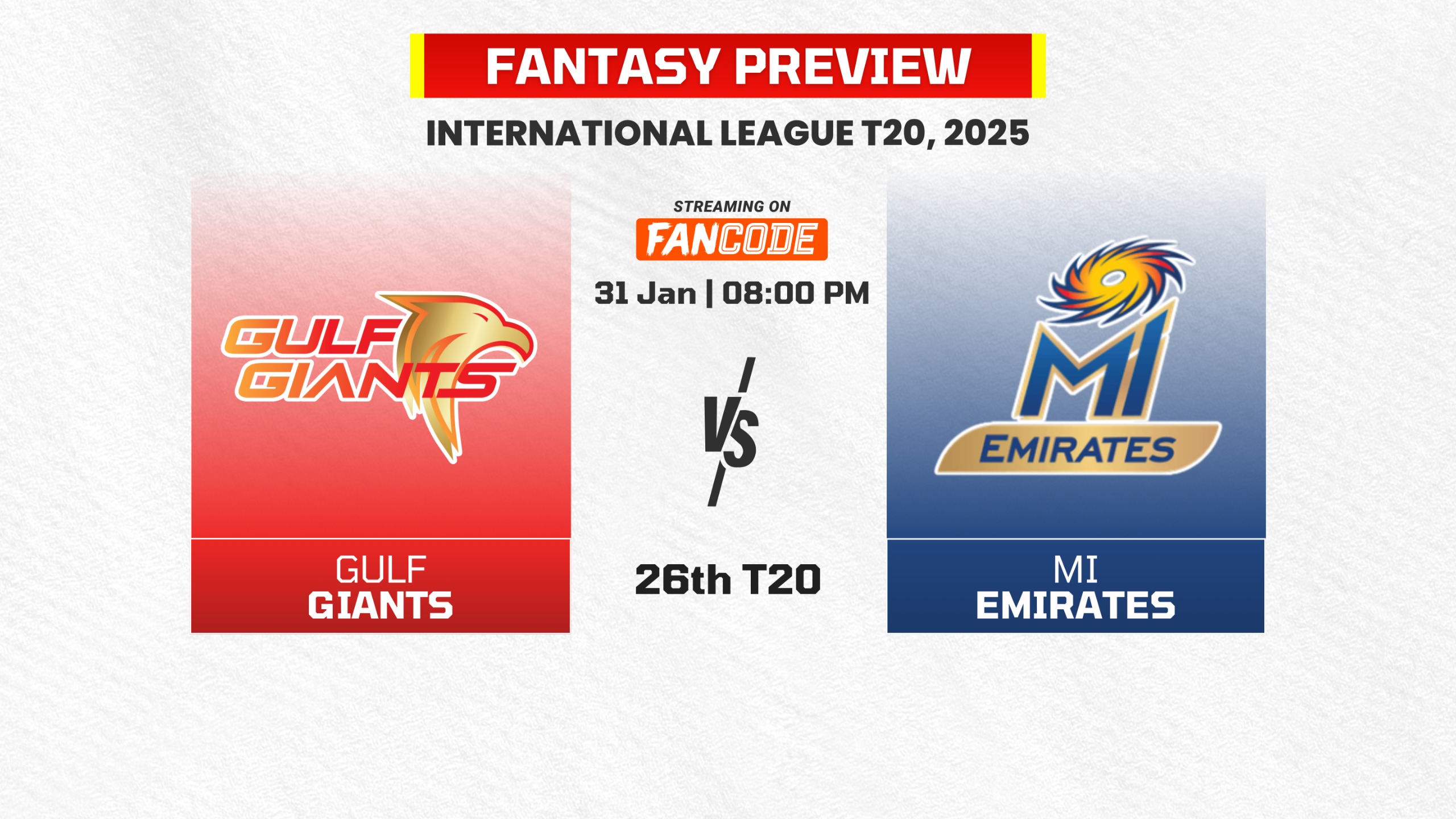 Match 26: Gulf Giants vs MI Emirates | Fantasy Preview