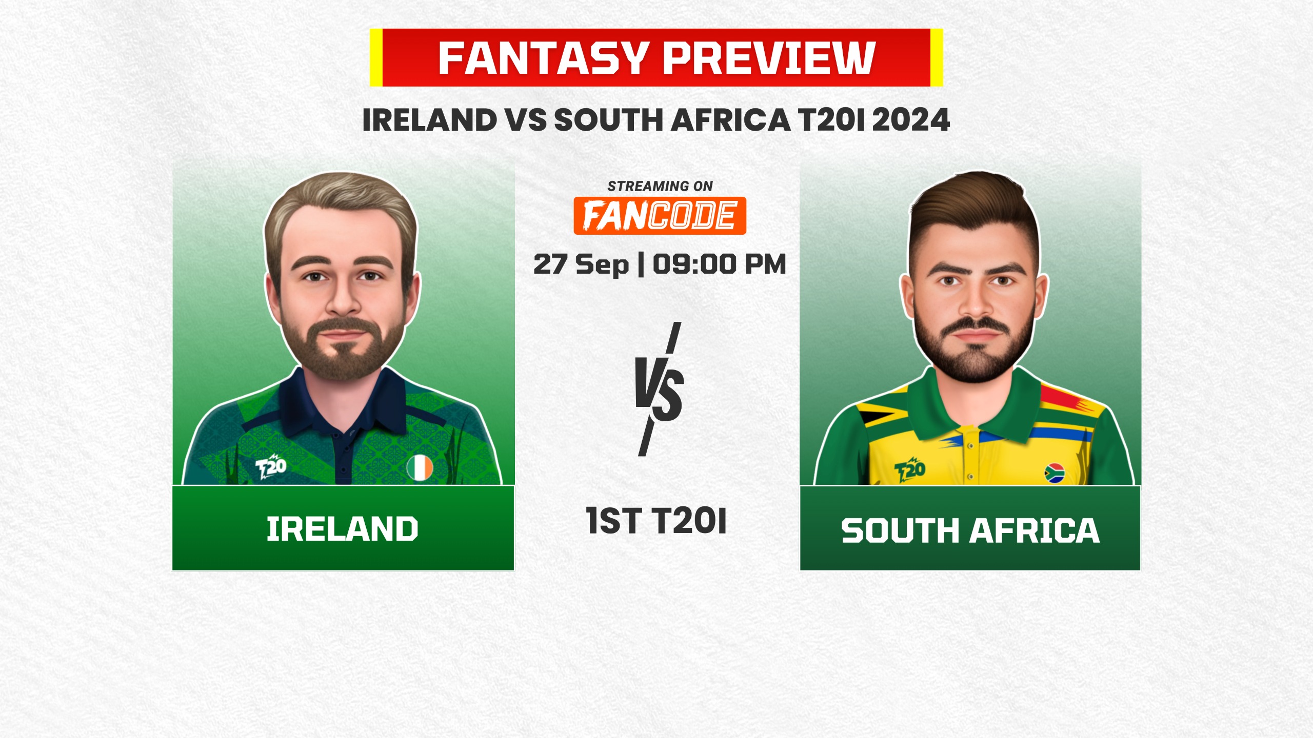 1st T20I: Ireland vs South Africa | Fantasy Preview