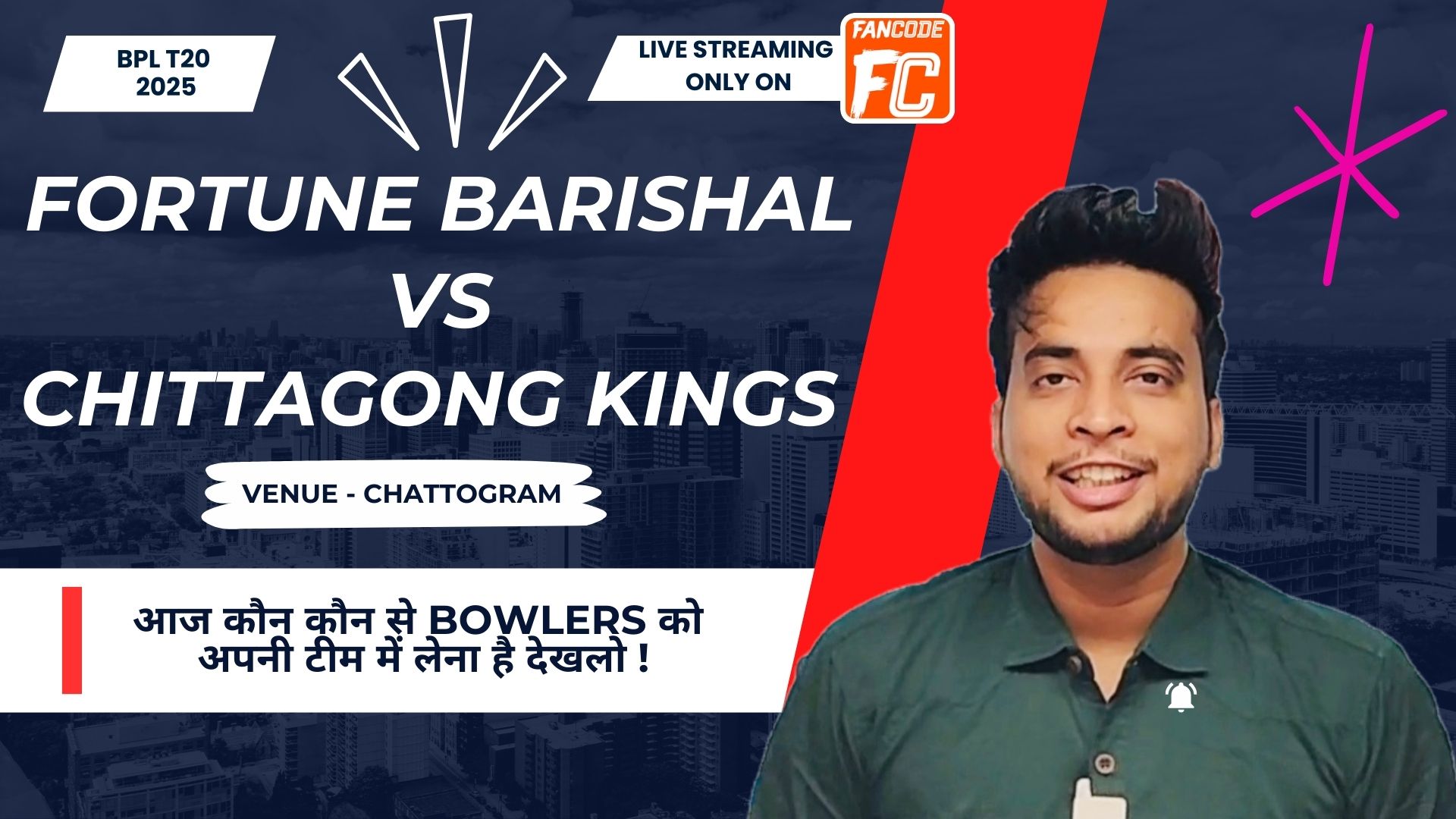 Match 25: Fortune Barishal vs Chittagong Kings | Fantasy Preview