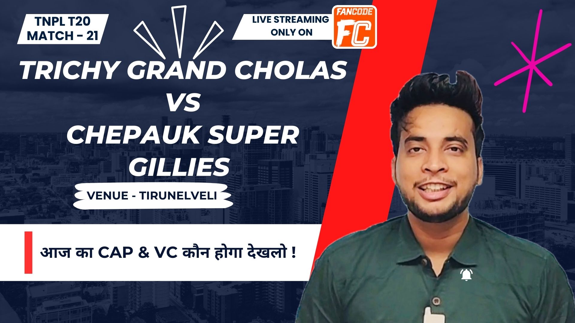 poster url for Match 21: Trichy Grand Cholas vs Chepauk Super Gillies | Fantasy Preview