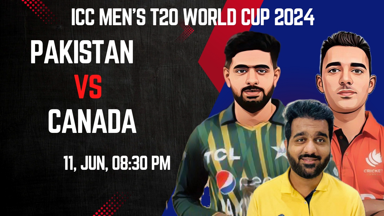 Match 22: Pakistan vs Canada | Fantasy Preview