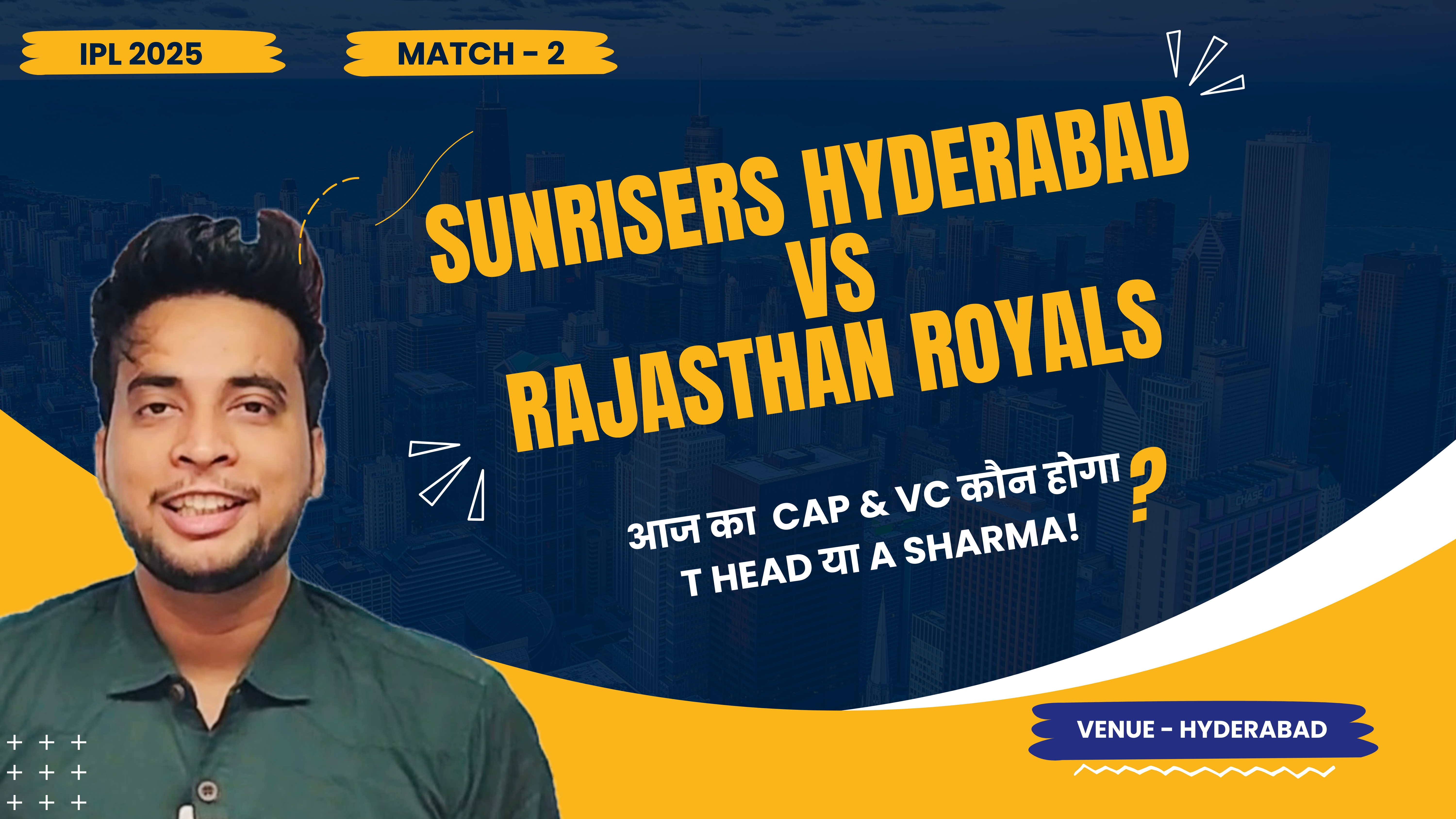 Match 2: Sunrisers Hyderabad vs Rajasthan Royals | Fantasy Preview