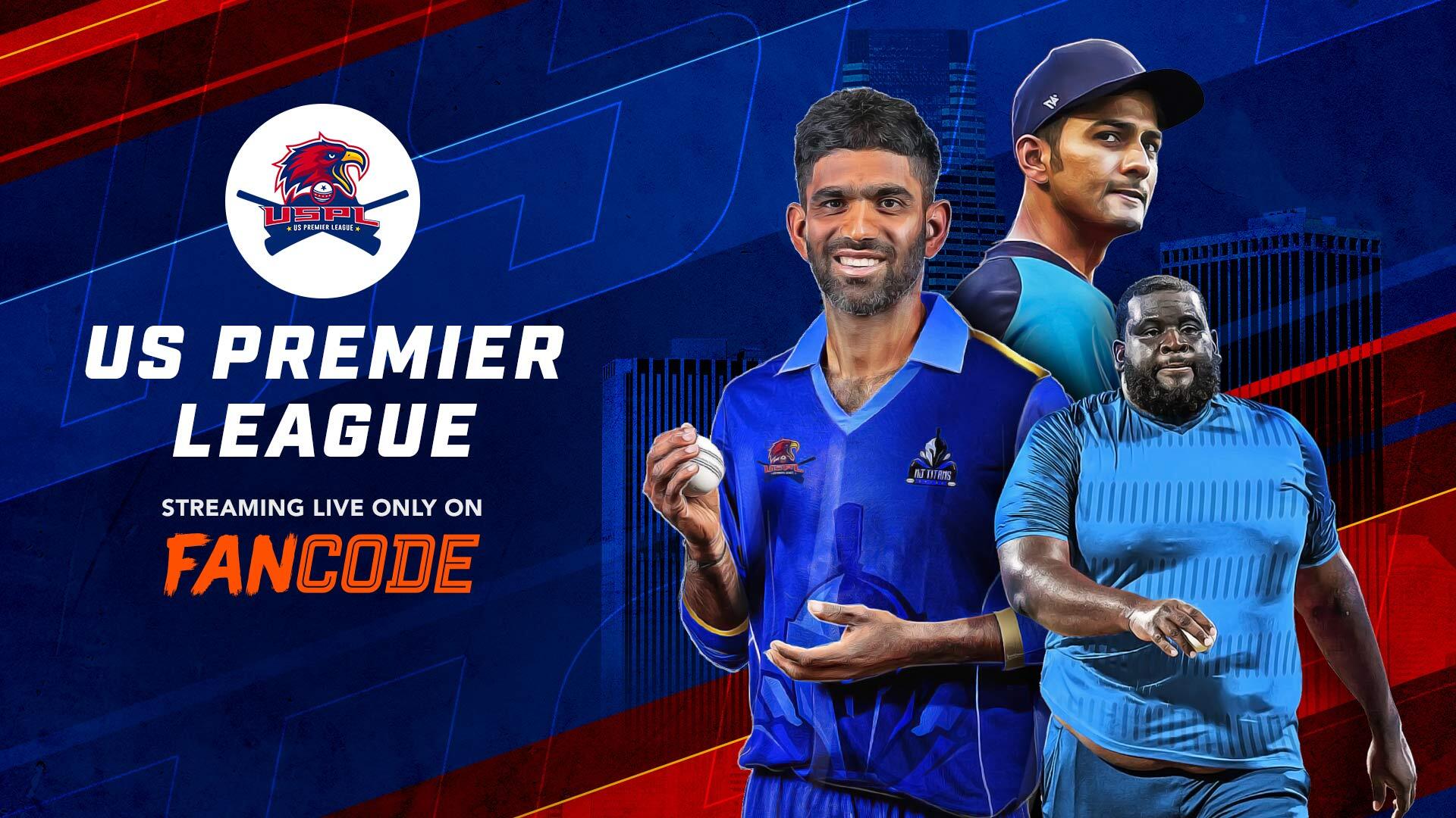 US Premier League 2024 | Live on FanCode