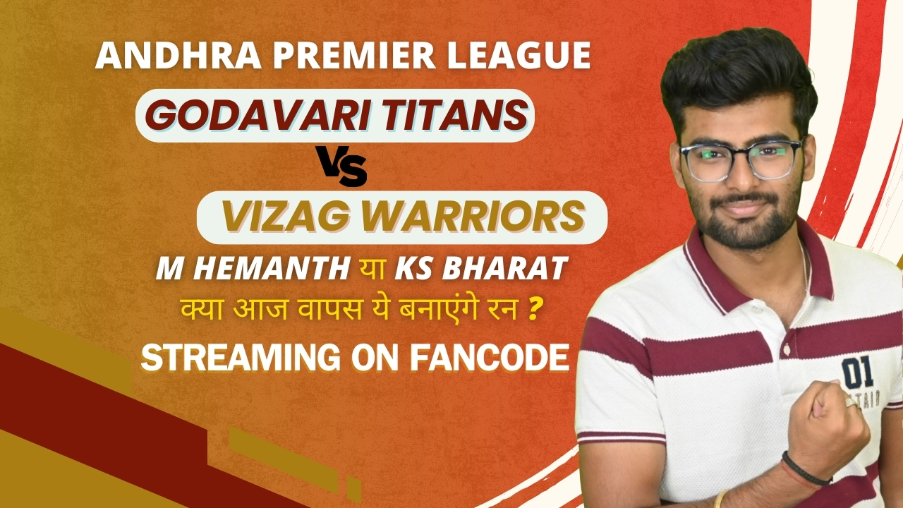 Match 11: Godavari Titans vs Vizag Warriors | Fantasy Preview