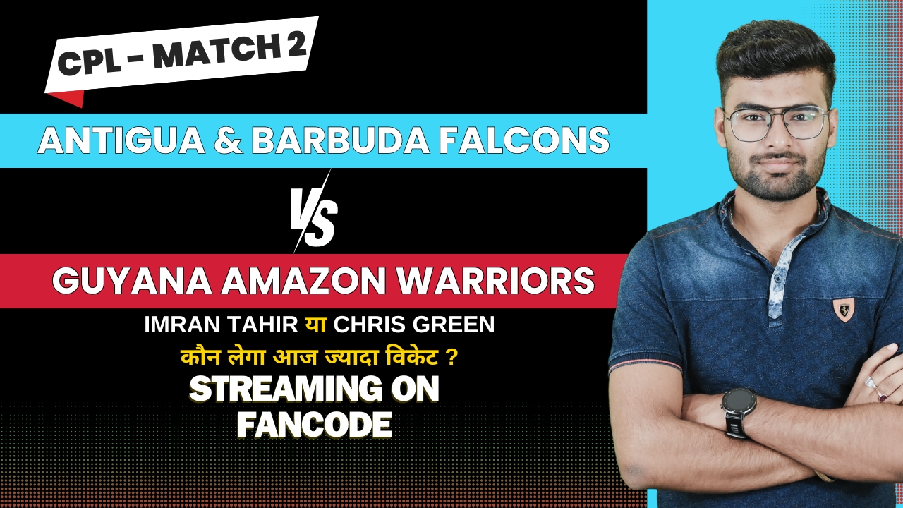 poster url for Match 2: Antigua & Barbuda Falcons vs Guyana Amazon Warriors | Fantasy Preview