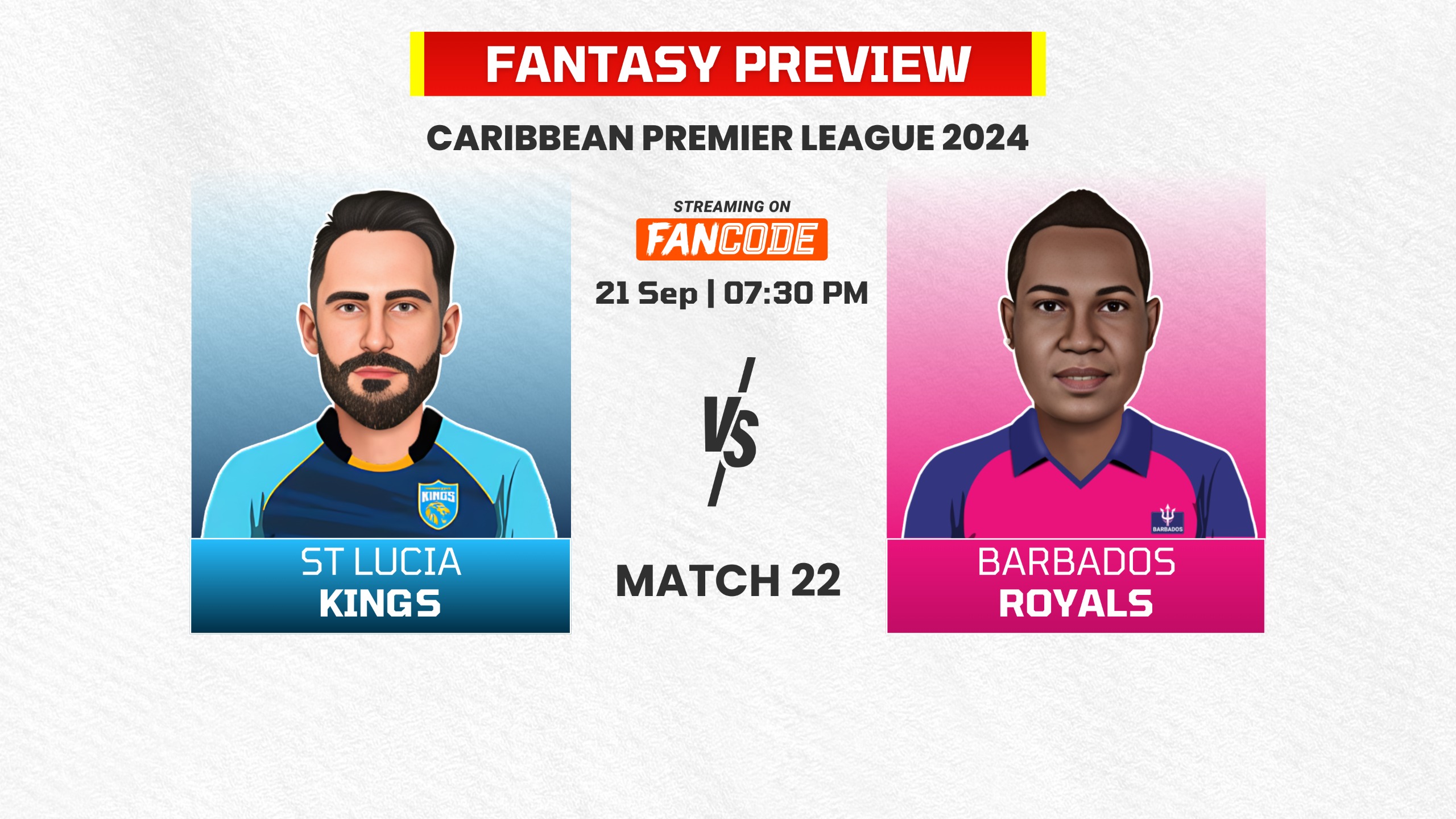 poster url for Match 22: St Lucia Kings vs Barbados Royals | Fantasy Preview