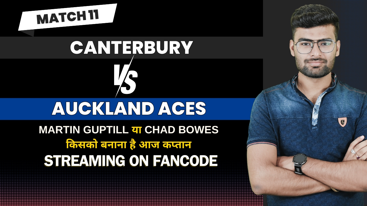 Match 11: Canterbury Magicians vs Auckland Hearts | Fantasy Preview