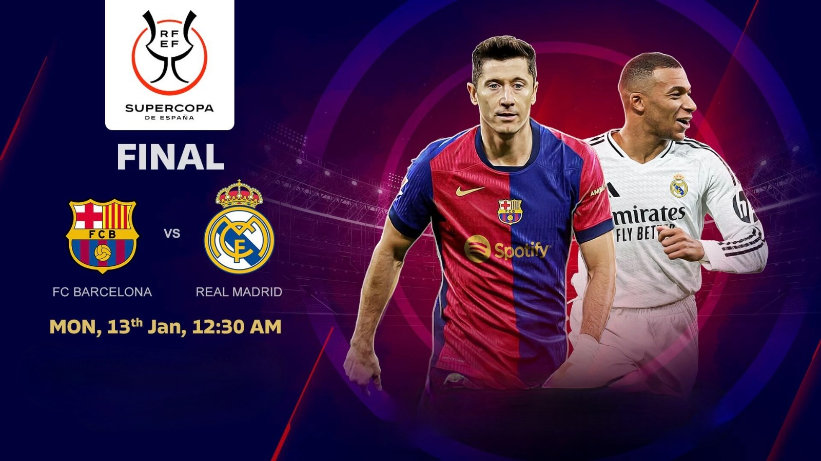 El Clasico: Supercopa final - Live on FanCode!