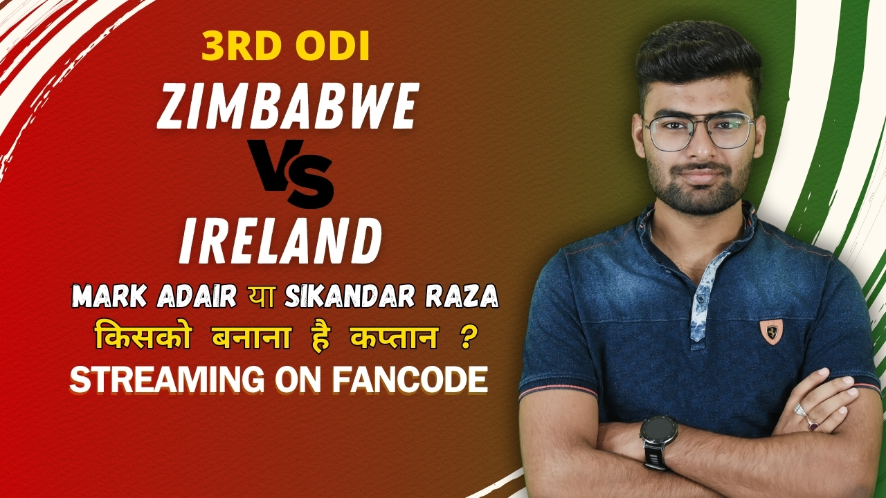 3rd ODI: Zimbabwe vs Ireland | Fantasy Preview