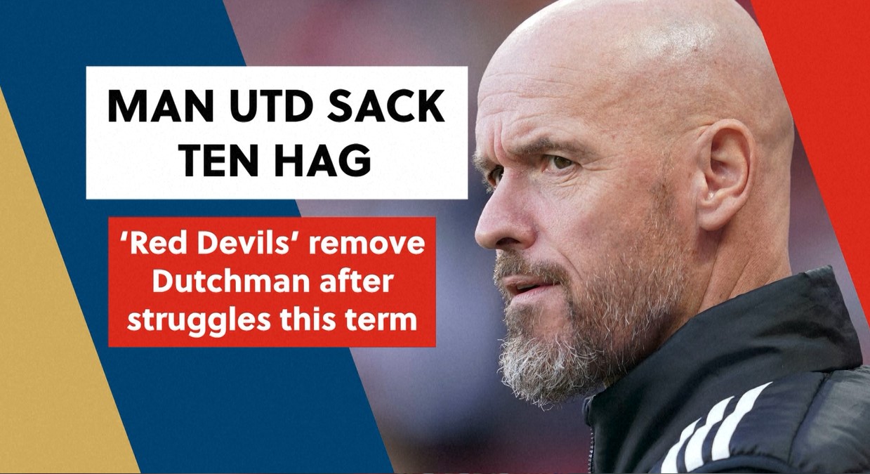 Manchester United sack manager Erik ten Hag after fourth loss in PL