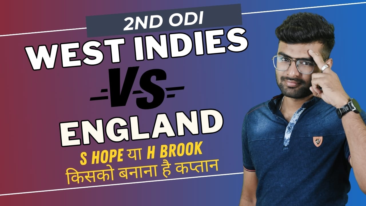 2nd ODI: West Indies v England | Fantasy Preview