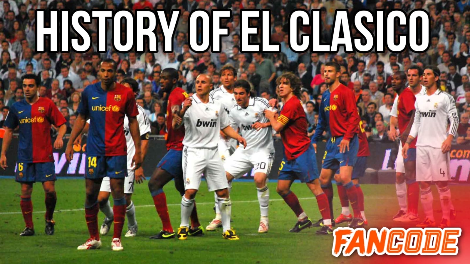 El Clásico Legacy: Historic Rivalry - Streaming on Fancode