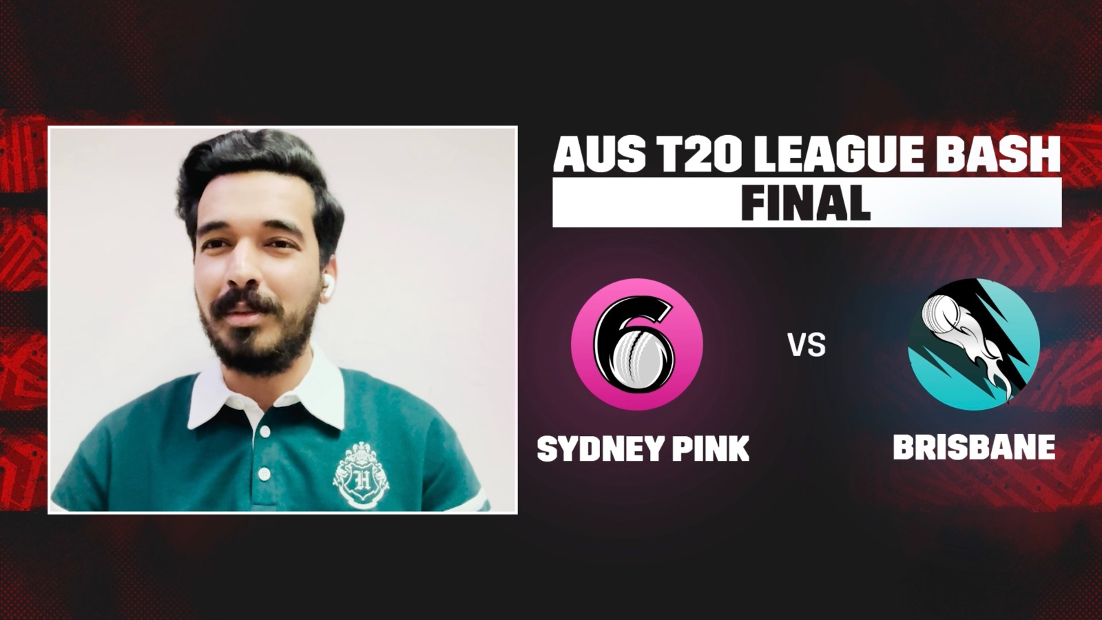 Final: Sydney Sixers v Brisbane Heat | Fantasy Preview
