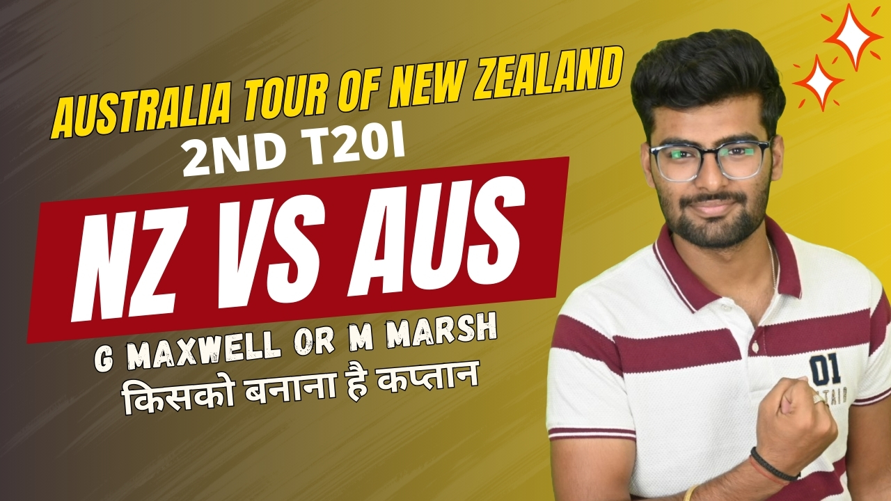 2nd T20I: Australia v New Zealand | Fantasy Preview
