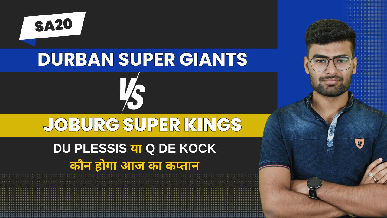 Qualifier 2: Durban Super Giants v Joburg Super Kings | Fantasy Preview
