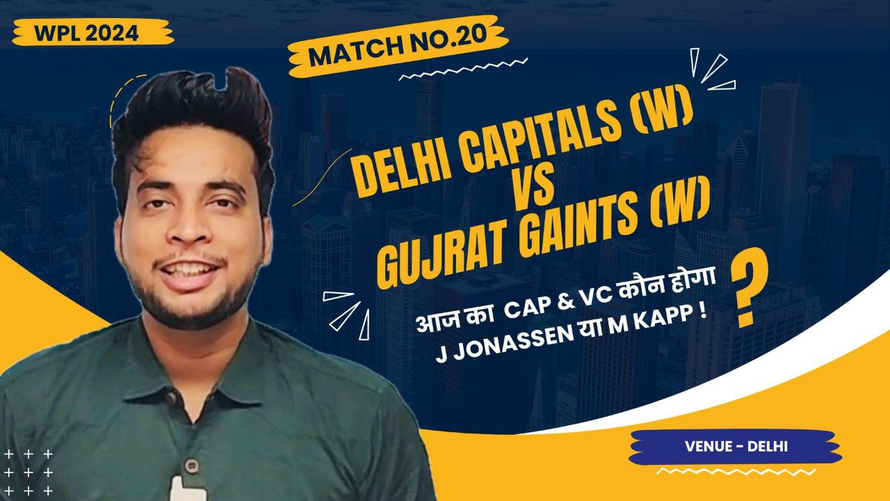 Match 20: Delhi Capitals Women v Gujarat Giants Women | Fantasy Preview