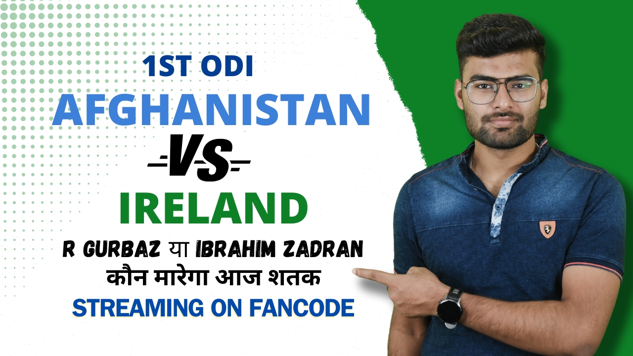 1st ODI: Afghanistan vs Ireland | Fantasy Preview