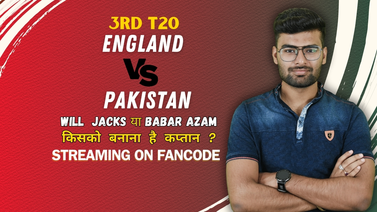 3rd T20I: England vs Pakistan | Fantasy Preview